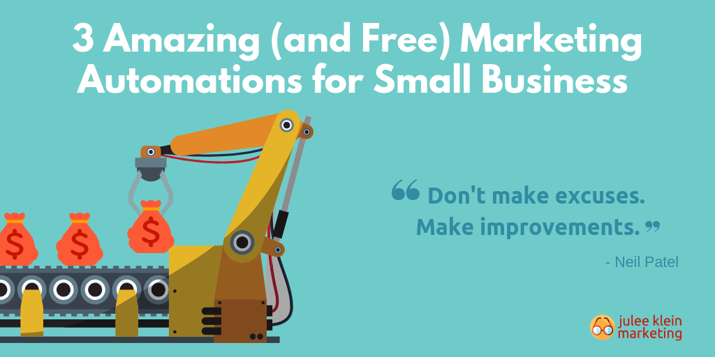 3 Amazing and Free Marketing Automations for Small Business