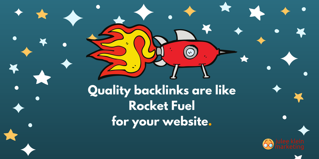 Quality Backlinks are Like Rocket Fuel for Your Website
